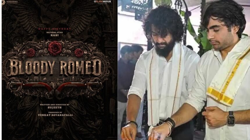 Nani and Sujeeth film Titled as Bloody Romeo