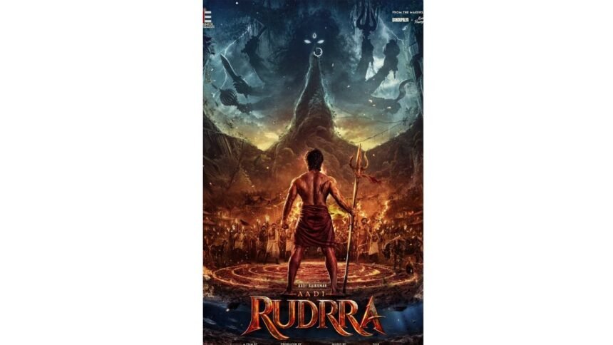 AadiRudraa Movie FirstLook Poster